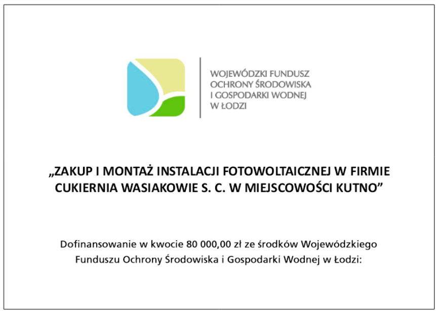 Informacja o dofinansowaniu zakupu i montażu instalacji fotowoltaicznej w Cukierni Wasiakowie